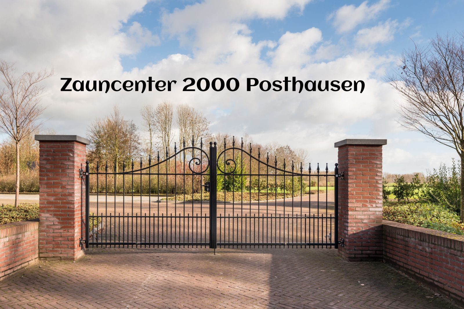 Zauncenter 2000 Posthausen – Ausstellungsgelände mit Toren und Zäunen